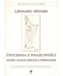 Ćwiczenia z wrażliwości. DUże i małe szkice literackie