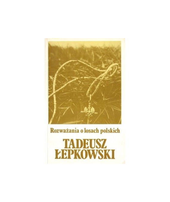 Rozważania o losach polskich