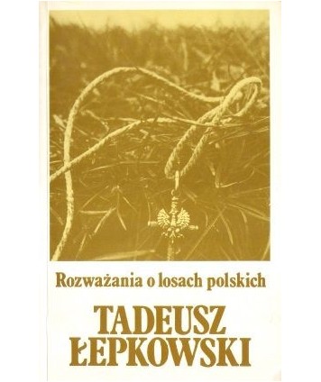 Rozważania o losach polskich