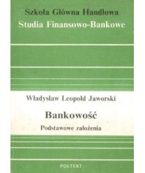 Bankowość. Podstawowe założenia