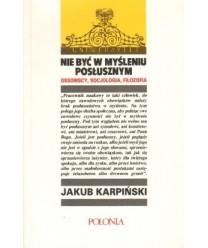 Nie być w myśleniu posłusznym. Ossowscy, socjologia, filozofia