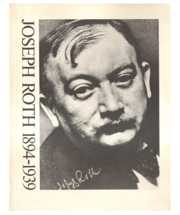 Joseph Roth 1894 - 1939. Katalog