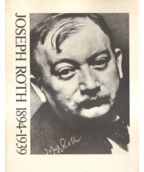 Joseph Roth 1894 - 1939. Katalog
