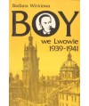 Boy we Lwowie 1939-1941. Antologia tekstów