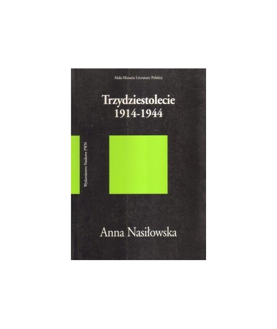 Trzydziestolecie 1914-1944