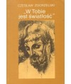 W Tobie jest światłość. Szkice o liryce religijnej oświecenia i romantyzmu