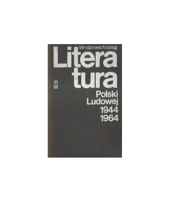 Literatura Polski Ludowej 1944-1964