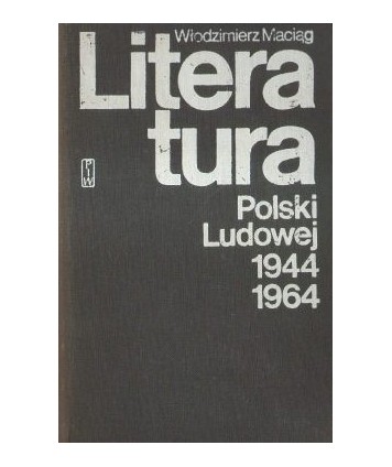 Literatura Polski Ludowej 1944-1964