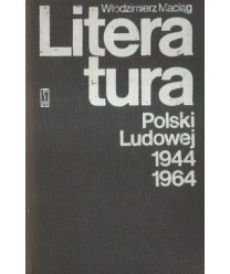 Literatura Polski Ludowej 1944-1964