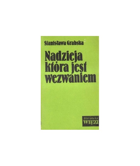 Nadzieja, która jest wezwaniem