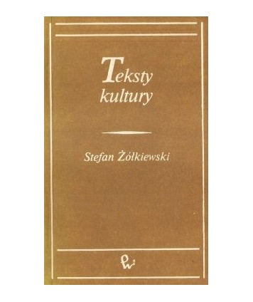 Teksty kultury. Studia