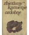 Zbieramy kamienie ozdobne