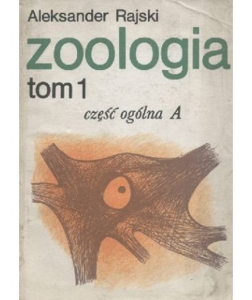 Zoologia t.1. Część ogólna A