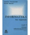 Informatyka bez tajemnic cz.1 - Obsługa mikrokomputerów.