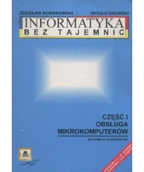 Informatyka bez tajemnic cz.1 - Obsługa mikrokomputerów