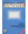 Informatyka bez tajemnic cz.1 - Obsługa mikrokomputerów
