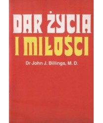 Dar życia i miłości
