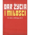 Dar życia i miłości