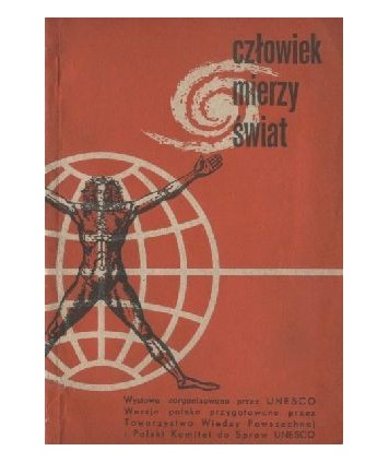 Człowiek mierzy świat
