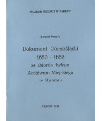 Dokument górnośląski 1650-1652 ze zbiorów byłego Archiwum Miejskiego w Bytomiu