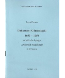Dokument górnośląski 1653-1654 ze zbiorów byłego Archiwum Miejskiego w Bytomiu