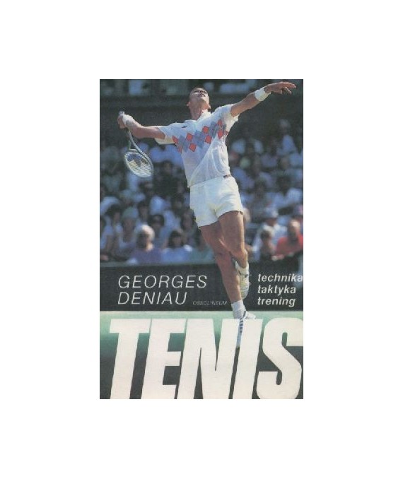Tenis. Technika, taktyka, trening