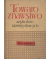 Towaroznawstwo artykułów przemysłowych