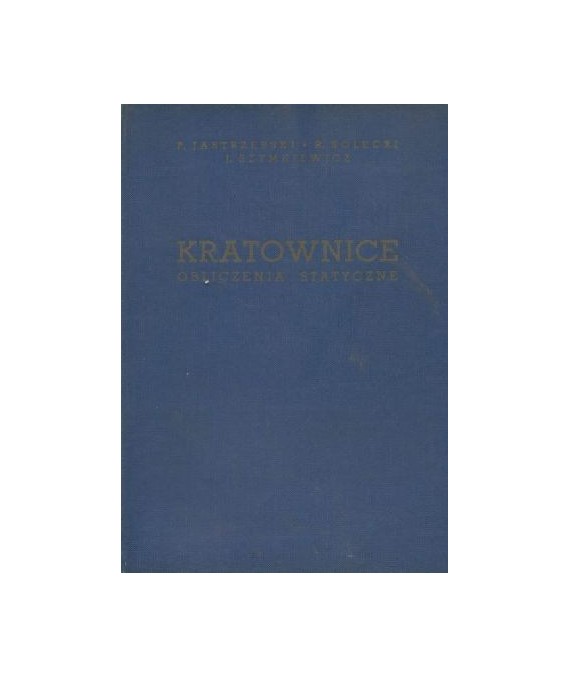 Kratownice. Obliczenia statyczne