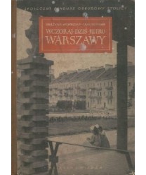 Wczoraj, dziś, jutro Warszawy