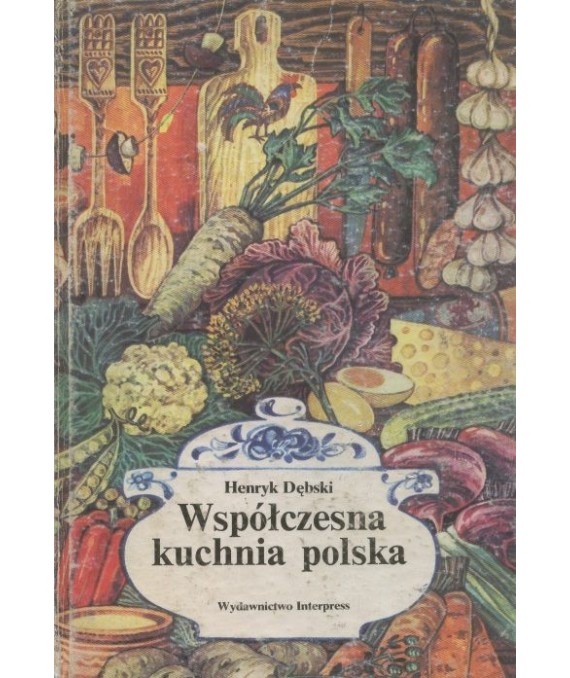 Współczesna kuchnia polska