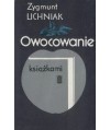 Owocowanie książkami. Trzydzieści lat Instytutu Wydawniczego PAX