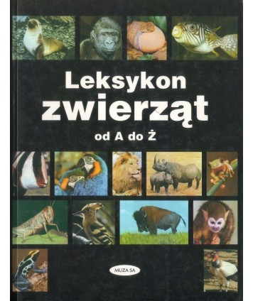Leksykon zwierząt od A do Ż.