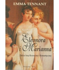 Eleonora i Marianna. Dalsze losy Rozważnej i Romantycznej