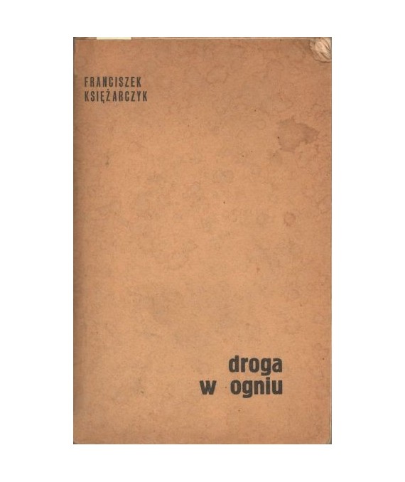 Droga w ogniu