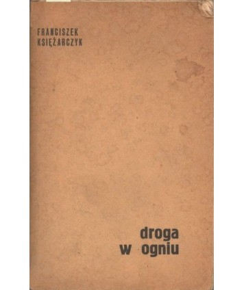 Droga w ogniu