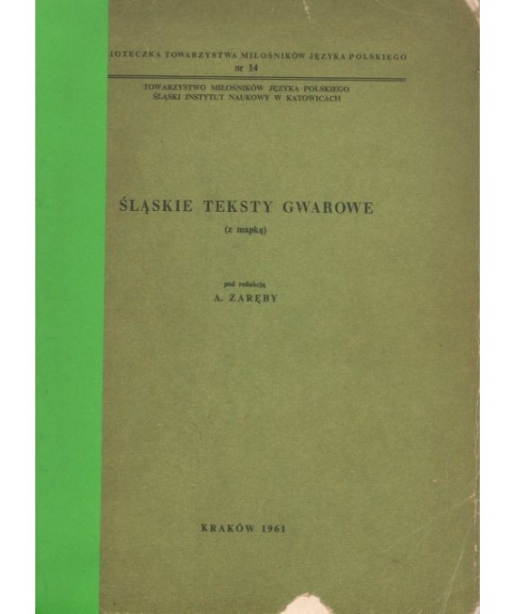 Śląskie teksty gwarowe z mapką