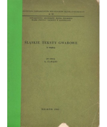 Śląskie teksty gwarowe z mapką