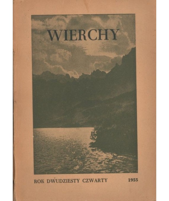 Wierchy. Rocznik poświęcony górom i góralszczyźnie