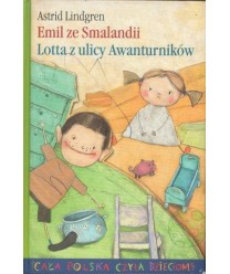 Emil ze Smaladii. Lotta z ulicy Awanturników