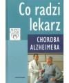 Co radzi lekarz. Choroba Alzheimera