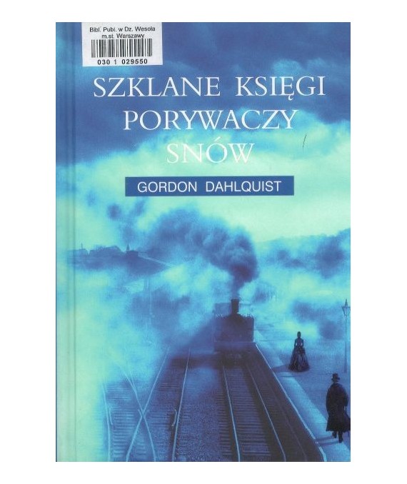Szklane księgi porywaczy snów