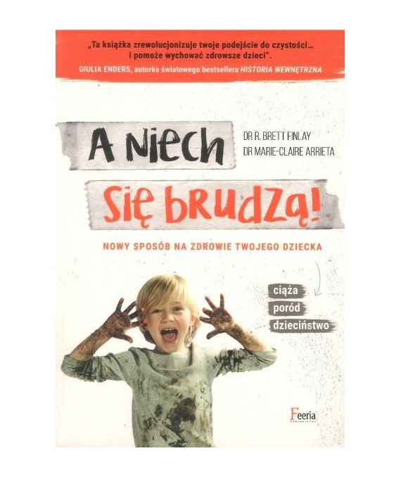 A niech się brudzą
