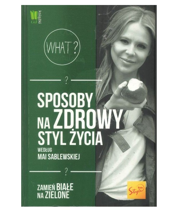 Sposoby na zdrowy styl życia