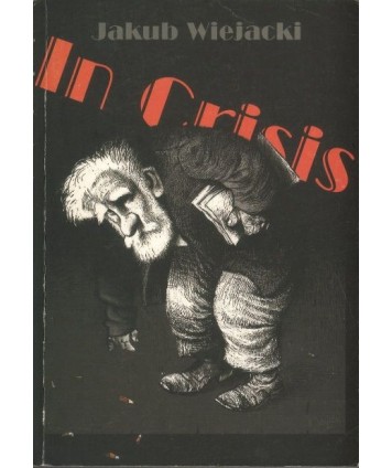 In crisis