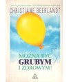 Można być grubym i zdrowym