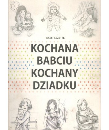 Kochana babciu, kochany dziadku