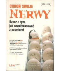 Chroń swoje nerwy. Rzecz o tym, jak współpracować z palantami