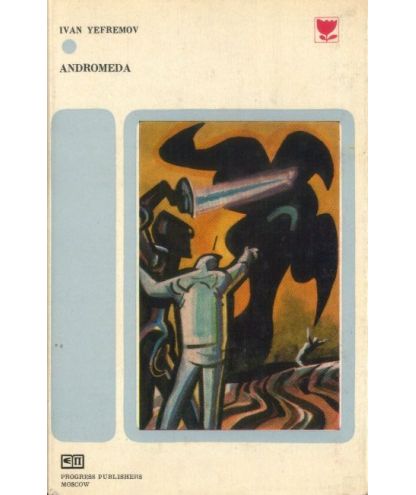 Andromeda. A space-age tale