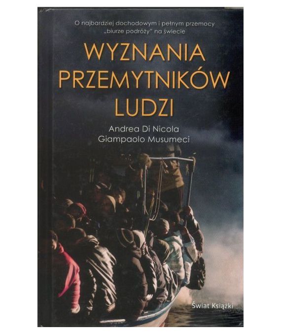Wyznania przemytników ludzi