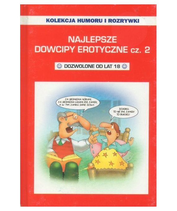 Najlepsze dowcipy erotyczne cz.2